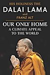 Our Only Home - A Climate Appeal to the World